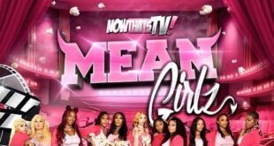 Mean Girlz Nowthatstv